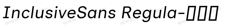 InclusiveSans Regula字体转换
